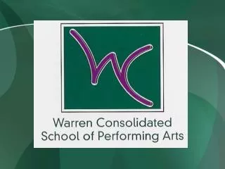 Warren Consolidated School of Performing Arts