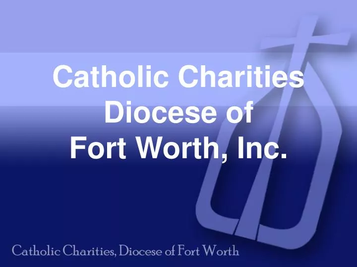 catholic charities diocese of fort worth inc