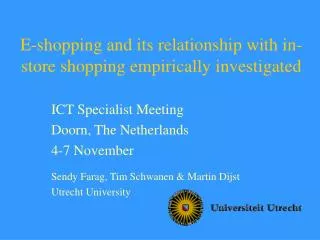 E-shopping and its relationship with in-store shopping empirically investigated