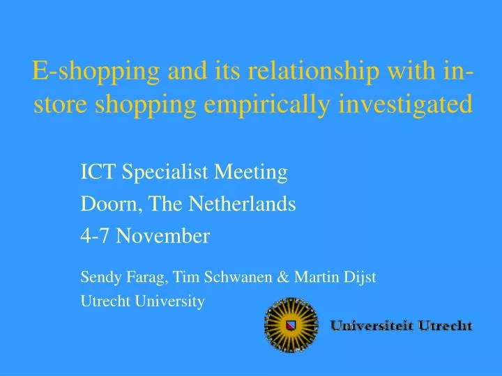 e shopping and its relationship with in store shopping empirically investigated