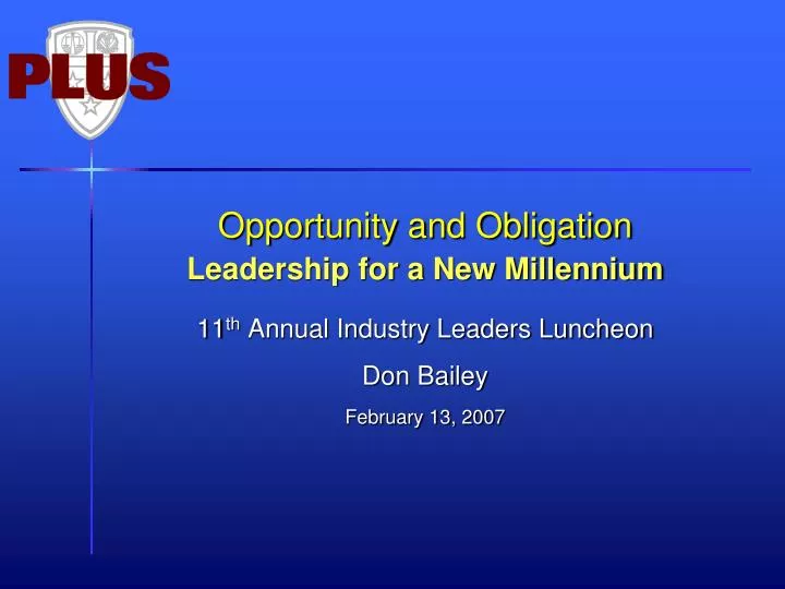 opportunity and obligation leadership for a new millennium
