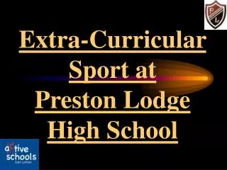 Extra-Curricular Sport at Preston Lodge High School