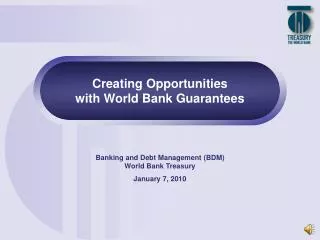 Creating Opportunities with World Bank Guarantees