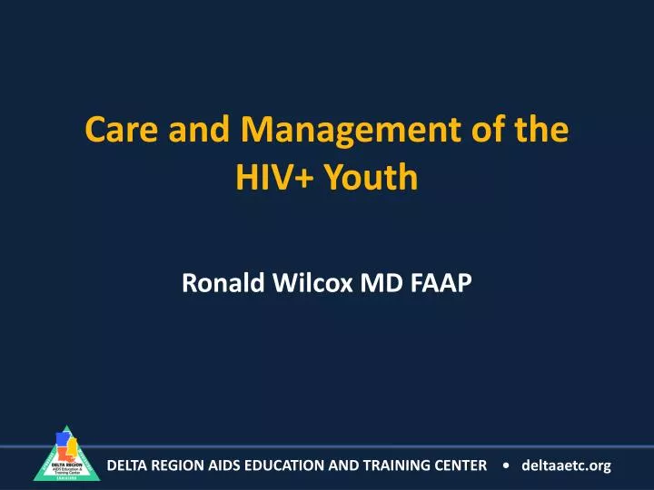 care and management of the hiv youth