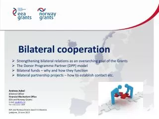 Bilateral cooperation