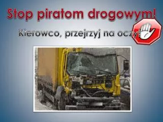 stop piratom drogowym