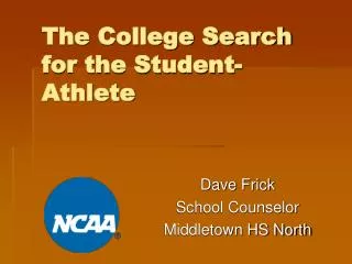 The College Search for the Student-Athlete