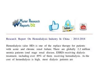 Research Report On Hemodialysis Industry In China : 2014-201