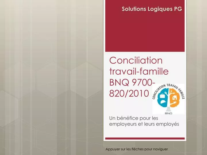 conciliation travail famille bnq 9700 820 2010