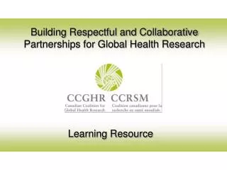 Building Respectful and Collaborative Partnerships for Global Health Research