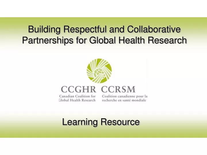 building respectful and collaborative partnerships for global health research