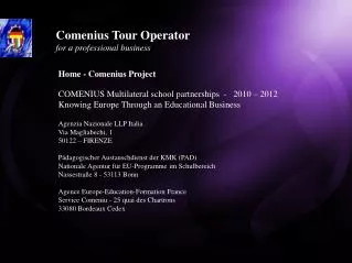 Comenius Tour Operator for a professional business