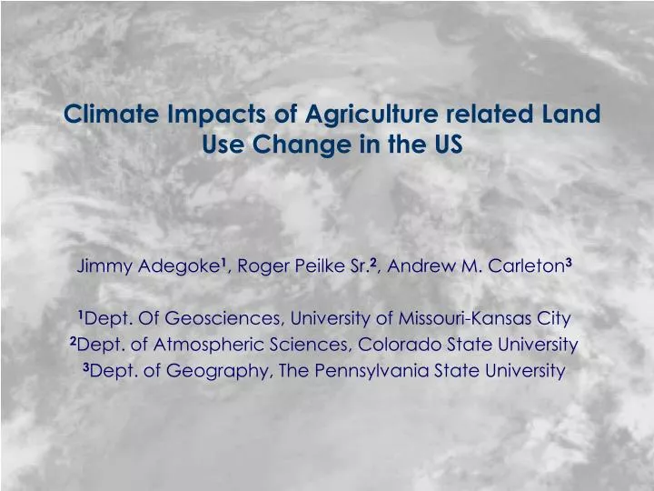 climate impacts of agriculture related land use change in the us