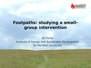 Footpaths: studying a small-group intervention
