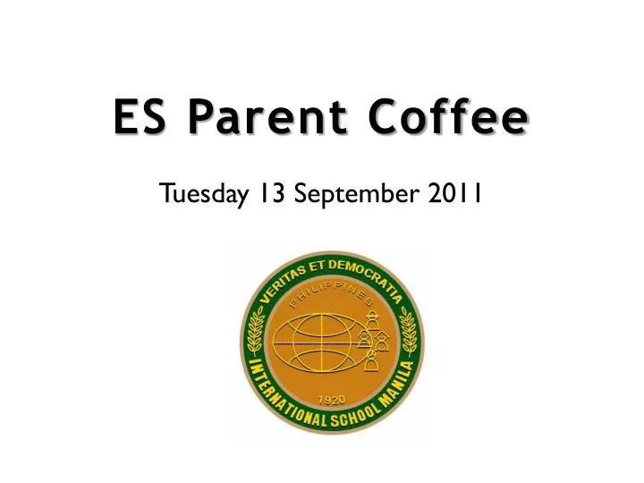 es parent coffee