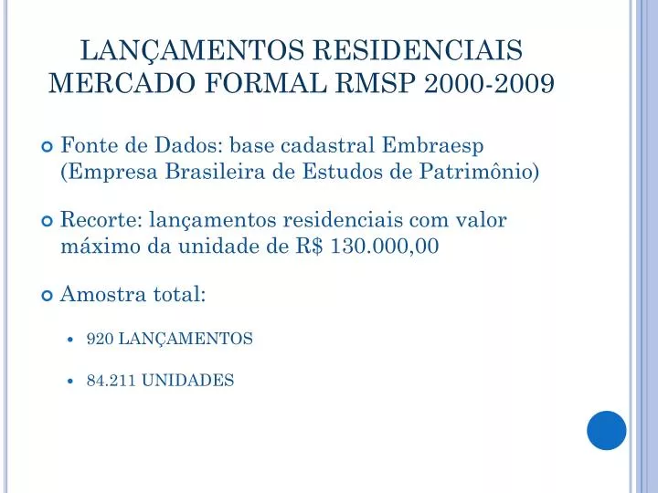 lan amentos residenciais mercado formal rmsp 2000 2009