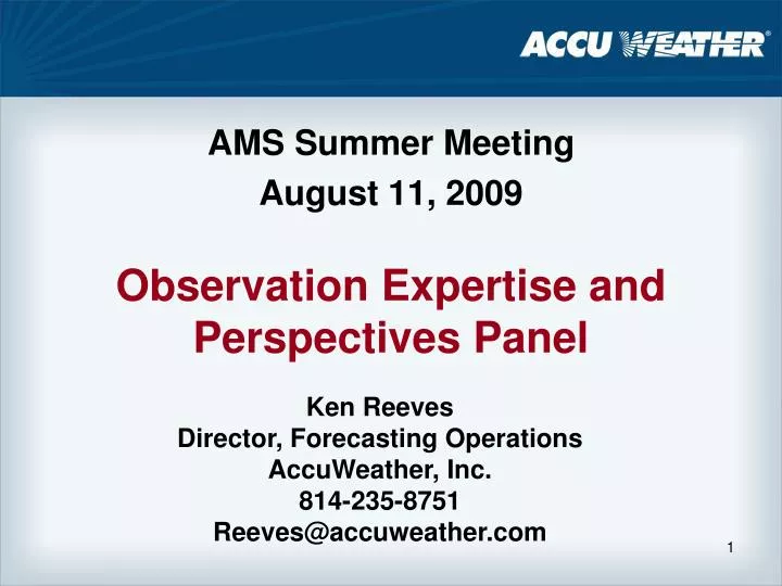 observation expertise and perspectives panel