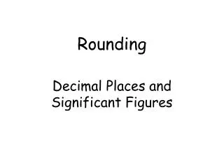 Rounding