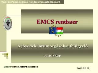 emcs rendszer