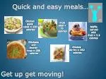Quick and easy meals… - slide 1