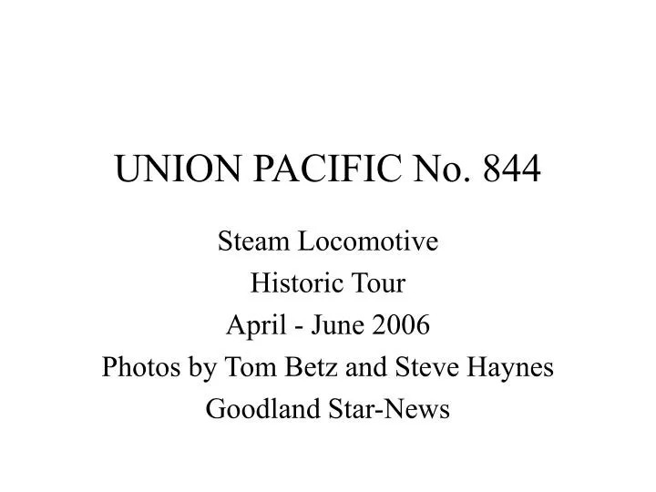 union pacific no 844