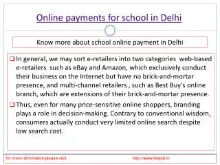 More information about online payment for school in Delhi