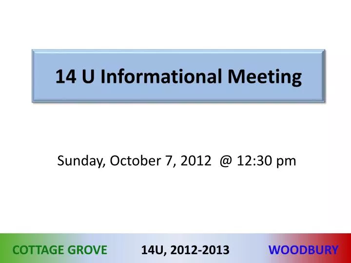 14 u informational meeting