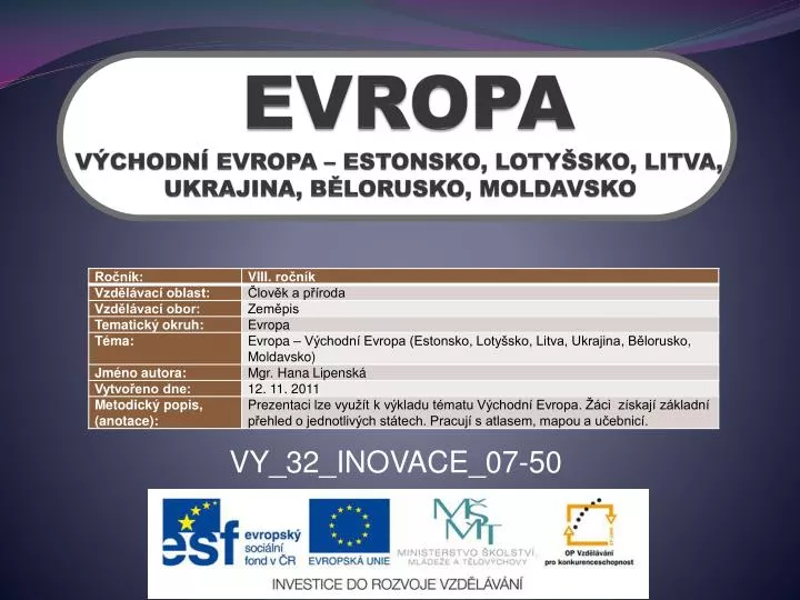 evropa v chodn evropa estonsko loty sko litva ukrajina b lorusko moldavsko