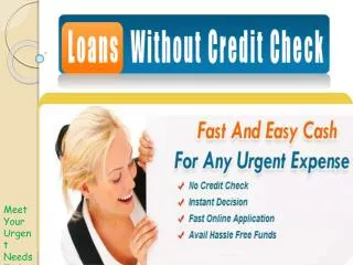 Get Cash Without any Credit Check in Emergency