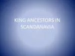 Kings and Vikings: Ancestry in Scandinavia - slide 1