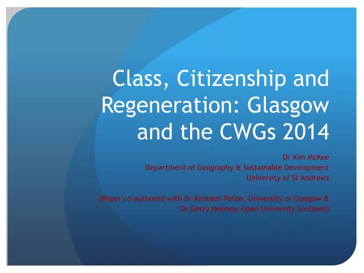 class citizenship and regeneration glasgow and the cwgs 2014
