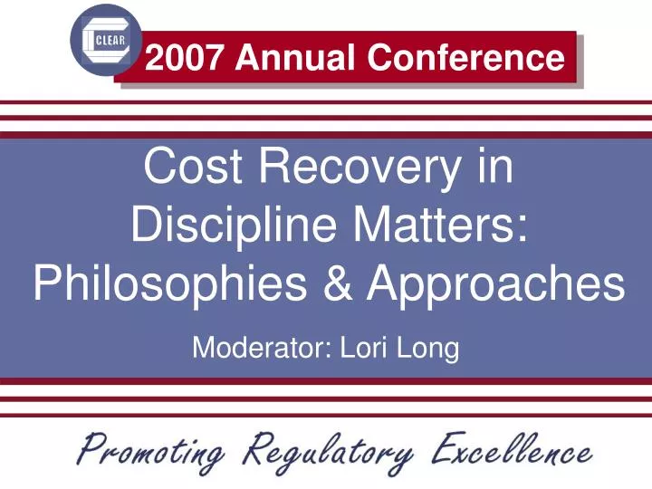 cost recovery in discipline matters philosophies approaches