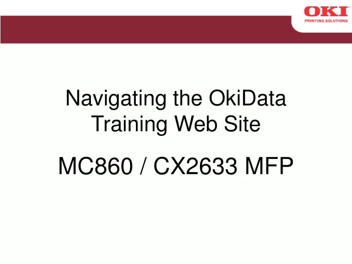 navigating the okidata training web site