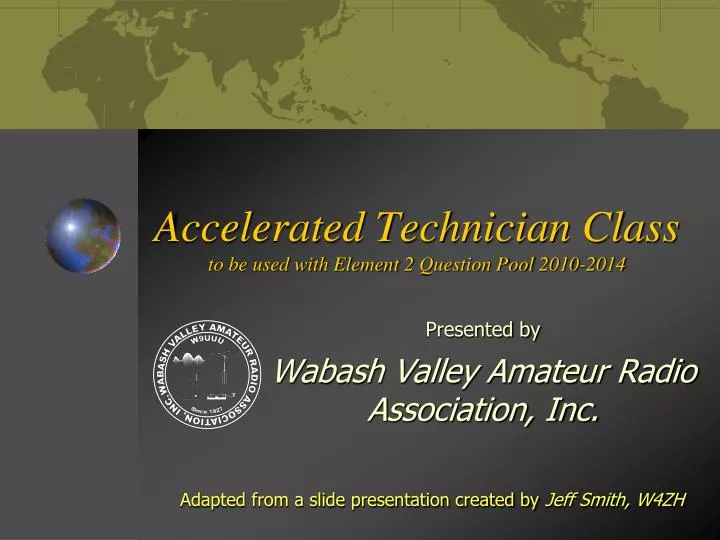 accelerated technician class to be used with element 2 question pool 2010 2014