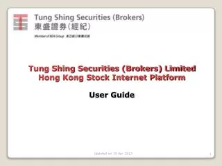 Tung Shing Securities (Brokers) Limited Hong Kong Stock Internet Platform User Guide