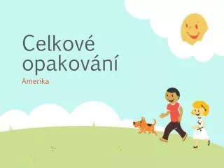 celkov opakov n