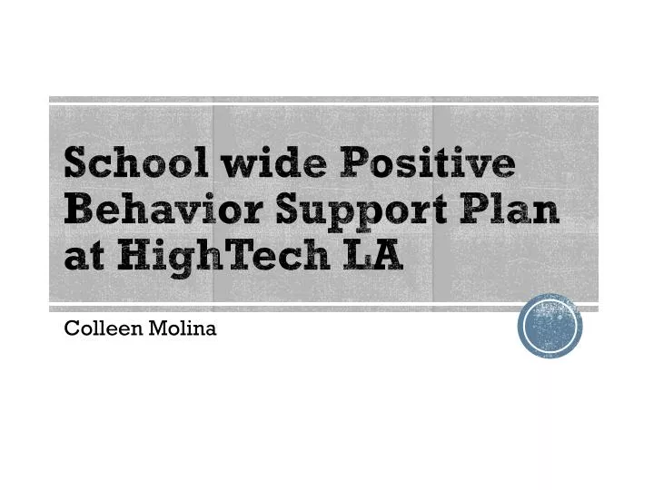 school wide positive behavior support plan at hightech la