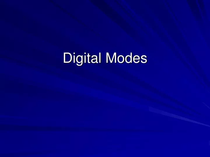 digital modes