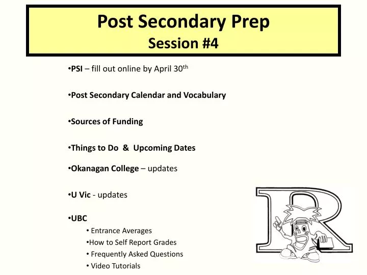post secondary prep session 4