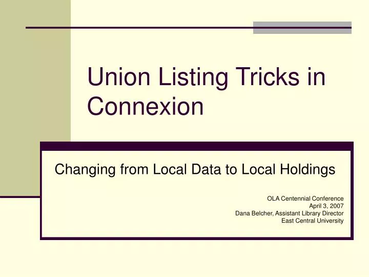 union listing tricks in connexion