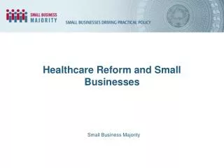 Healthcare Reform and Small Businesses