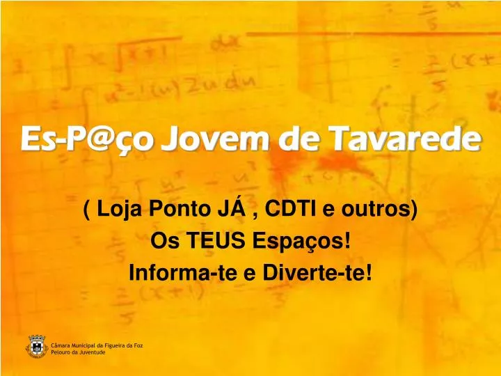 es p@ o jovem de tavarede