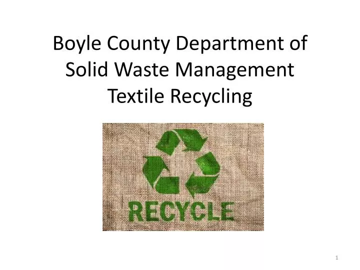boyle county department of solid waste management textile recycling