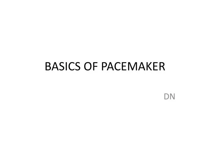 basics of pacemaker