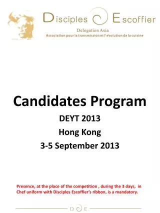 Candidates Program DEYT 2013 Hong Kong 3-5 September 2013