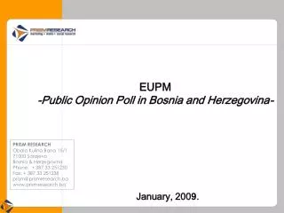 EUPM -Public Opinion Poll in Bosnia and Herzegovina-