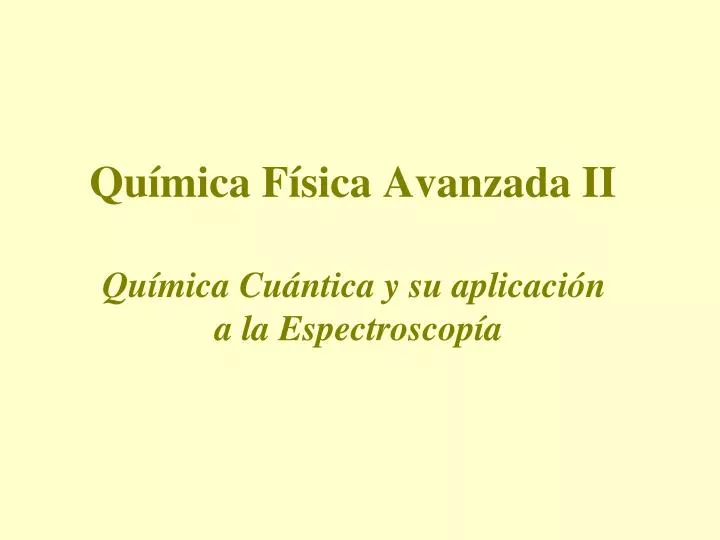 qu mica f sica avanzada ii