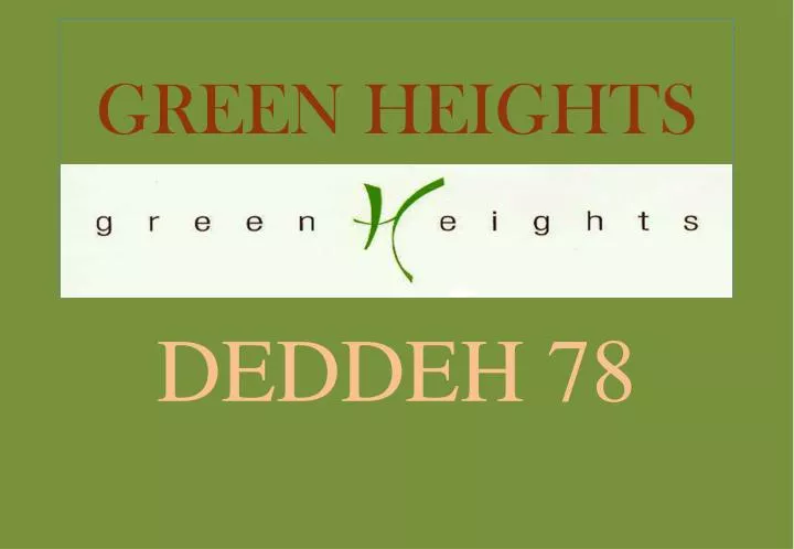 green heights