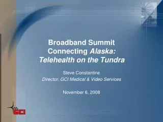 Broadband Summit Connecting Alaska: Telehealth on the Tundra