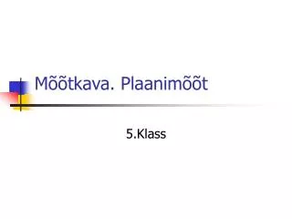 m tkava plaanim t